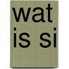 Wat is si by Berenschot