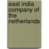 East india company of the netherlands door Onbekend
