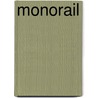 Monorail door Janetzky