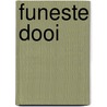 Funeste dooi by Oolbekkink