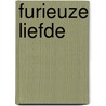 Furieuze liefde by Constance Gluyas