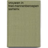 Vrouwen in trad.mannenberoepen samenv. door Verydt