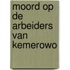 Moord op de arbeiders van kemerowo door George A. Fischer