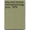 Eeg and clinical neurophysiology proc. 1979 door Onbekend