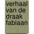 Verhaal van de draak fabiaan