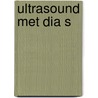 Ultrasound met dia s door Kossoff
