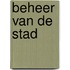 Beheer van de stad