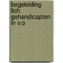 Begeleiding lich. gehandicapten in v.o