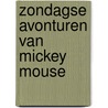 Zondagse avonturen van mickey mouse door Walt Disney