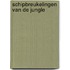 Schipbreukelingen van de jungle