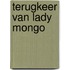 Terugkeer van lady mongo