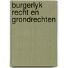 Burgerlyk recht en grondrechten door Elders
