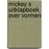 Mickey s uitklapboek over vormen