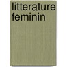 Litterature feminin by Beveren