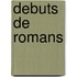 Debuts de romans