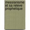 Messianisme et sa releve prophetique door Coppens