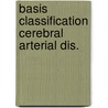 Basis classification cerebral arterial dis. door Onbekend