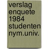 Verslag enquete 1984 studenten nym.univ. door Rossum