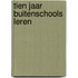 Tien jaar buitenschools leren