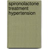 Spironolactone treatment hypertension door Laragh