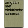 Omgaan met elektrische schemas by Hamersma