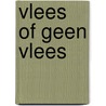 Vlees of geen vlees by Hondebrink