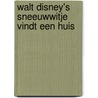 Walt disney's sneeuwwitje vindt een huis door Walt Disney
