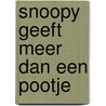 Snoopy geeft meer dan een pootje door Schulz