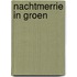 Nachtmerrie in groen