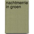 Nachtmerrie in groen