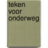 Teken voor onderweg