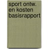 Sport ontw. en kosten basisrapport by Manders