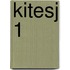 Kitesj 1