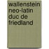 Wallenstein neo-latin duc de friedland