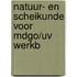 Natuur- en scheikunde voor mdgo/uv werkb