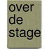 Over de stage