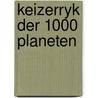 Keizerryk der 1000 planeten door Mezieres