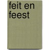 Feit en feest by Velema
