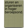 Sturen en organiseren in hoger beroepsond. door Box