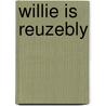 Willie is reuzebly by Lofgren