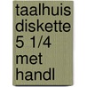 Taalhuis diskette 5 1/4 met handl door Onbekend