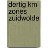 Dertig km zones zuidwolde by Neeskens