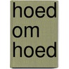 Hoed om hoed door Sklenitzka
