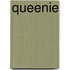 Queenie