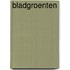 Bladgroenten