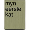 Myn eerste kat door Vries