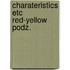Charateristics etc red-yellow podz.