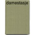 Damestasje