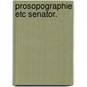 Prosopographie etc senator. door Raepsaet Charlier