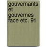Gouvernants et gouvernes face etc. 91 by Kayser